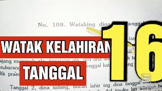 WATAK KELAHIRAN TANGGAL ENAM BELAS #16