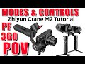 Zhiyun Crane M2  (How To Use Modes and Controls)