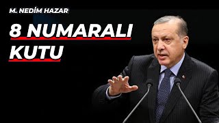 8 numaralı kutu [M. Nedim Hazar]