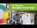 Monobloc Air to Water Heat Pump Installation - Using LG's Therma V