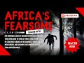What If AFRICA'S Most FEARSOME Shadow Myths Were REAL?