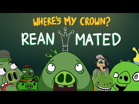 Angry Birds Toons: "Where's My Crown?" Reanimated Collab (Reupload)