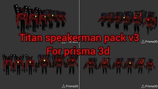 TITAN SPEAKER MAN PACK V3 FOR PRISMA 3D 3.0 screenshot 5