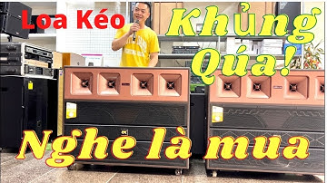 Loa kéo| PK 4 Tấc đôi 4 tép(trebel)| 6 đường tiếng|đánh tức ngực|mạnh như loa sân khấu|nghe là mua