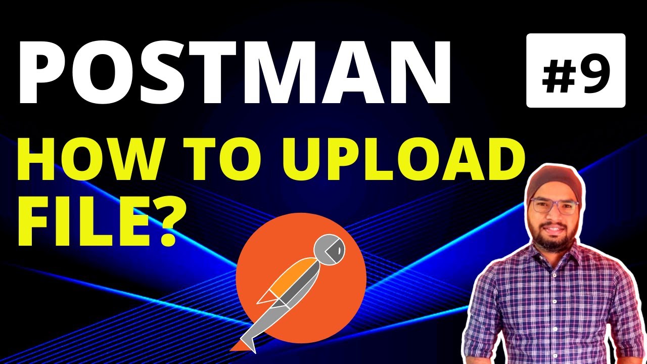How To Upload File In Postman Tutorial 09 Form Data Binary YouTube