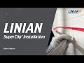 Linian superclip installation