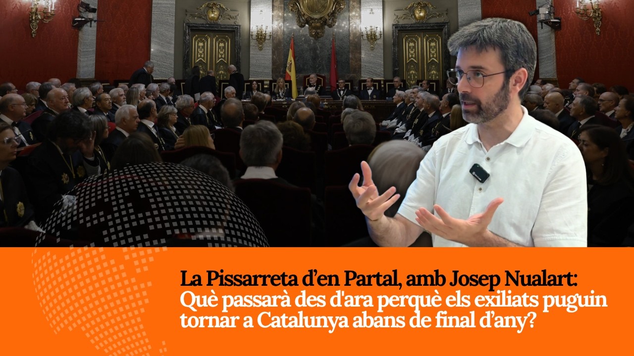 La Pissarreta, amb Josep Nualart: Els exiliats podran tornar abans de cap d’any?