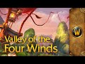 World of Warcraft - Music & Ambience - Valley of the Four Winds