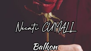 Necati Cumalı - Balkon