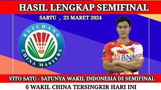 HASIL LENGKAP SEMIFINAL RUICHANG CHINA MASTERS 2024 | HASIL BADMINTON HARI INI