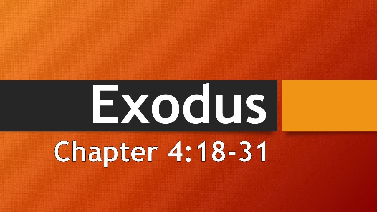 Exodus 4 18 31 Reading The Bible With Pastor Ep 4 YouTube exodus-4-18-31-reading-the-bible-with-pastor-ep-4-youtube