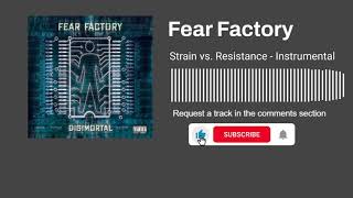 Fear Factory  - Strain vs. Resistance (Instrumental)