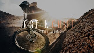 LOST IN CHILE - Feat. Andreu Lacondeguy