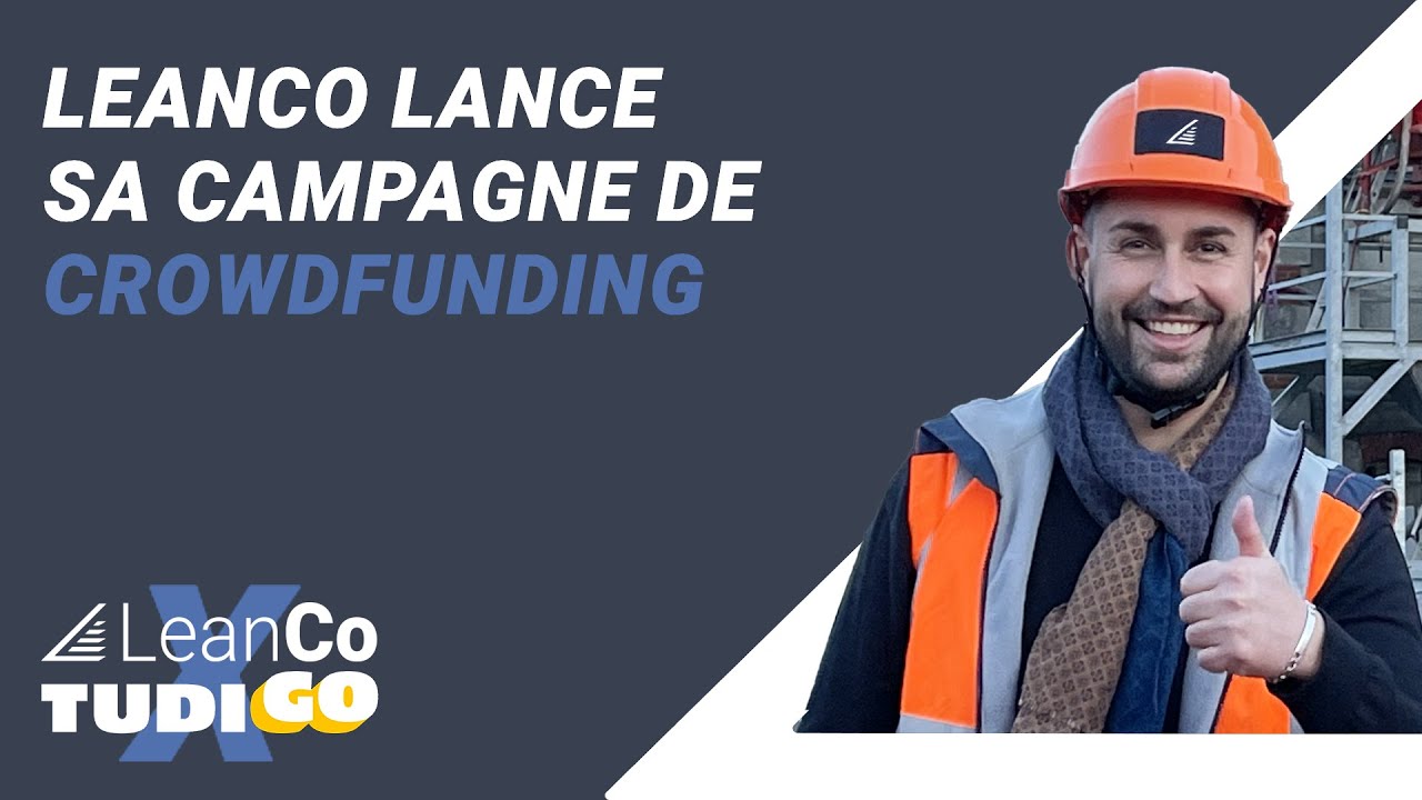 LeanCo lance sa campagne de crowdfunding avec Tudigo 