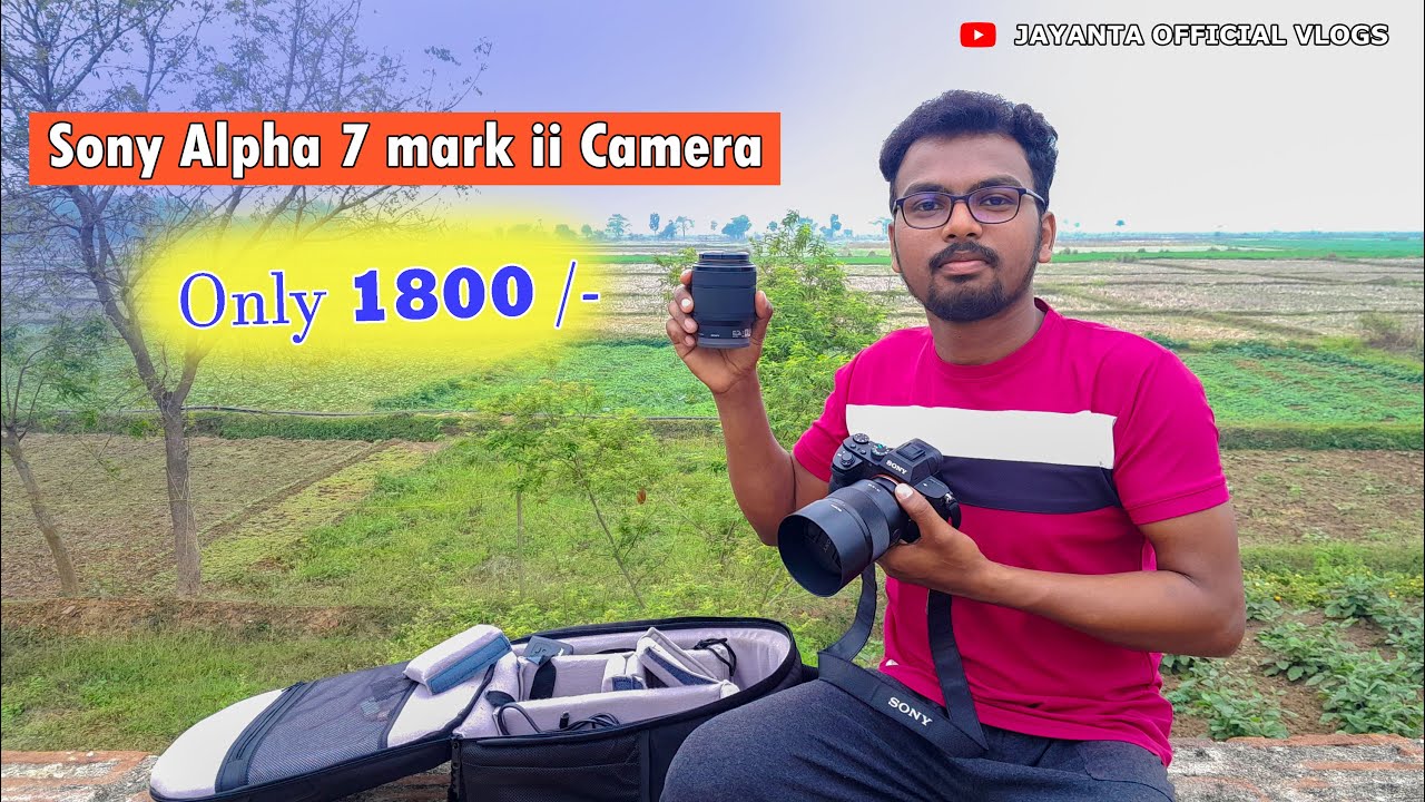 Sony Alpha 7 mark ii Camera for rent || Dslr camera for rent in baharagora || Jayanta Offcial Vlogs