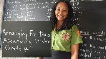 PEP Maths Fractions: How to Arrange Fractions: Ascending Order. Grade 4 Mathematics Primary Exit Pro