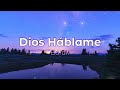 Dios Háblame pista/karaoke/acordes (Barak)