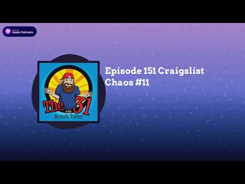 the-31-with-brandt-tobler....craigslist-chaos-#11-(prank-calls)