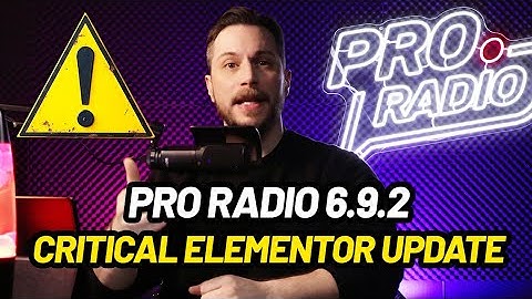 Pro Radio Update 6.9.2 Elementor Compatibility Fix #radio #radiostation  #webradio