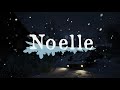Noelle | Trailer