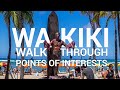 Waikiki Walk Through with Points Of Interests