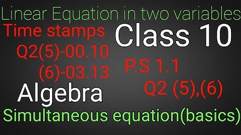 Linear Equations P.S 1.1 Q2 (5),(6) Class 10 | Simultaneous Equation in Hindi or English | shortcut