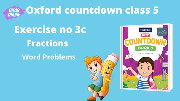 Oxford countdown Book Class 5 || Exercise no 3c || Word Problems