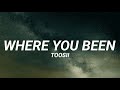 Toosii Where You Been Lyrics mp3