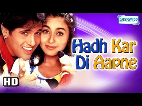 hadh-kar-di-aapne-{hd}-(2000)---superhit-comedy-film---govinda---rani-mukherji---jhonny-lever