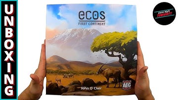 Unboxing // Ecos: First Continent