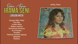 OM. IRAMA SENI - LIRIKAN MATA [full album]