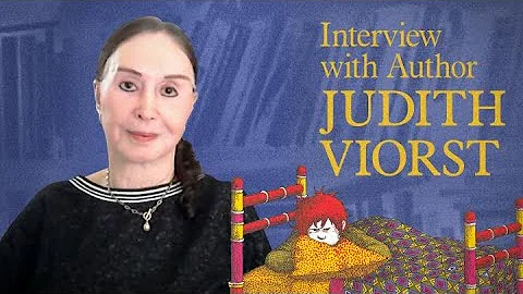 Meet Judith Viorst!
