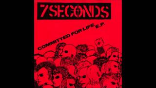 7 Seconds - Commited For Life
