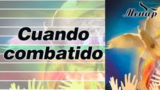 Video thumbnail of "Cuando combatido | Coro Menap"