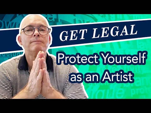 When Do You Need Legal Protection As An Artist?