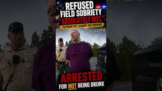 78-Year-Old Veteran Refuses Field Sobriety Test