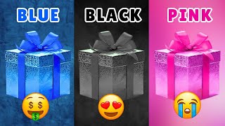 Choose Your Gift 🎁|| 3 Gift Box Challenge || Blue Black or Pink || 2 Good & 1 Bad || #chooseyourgift