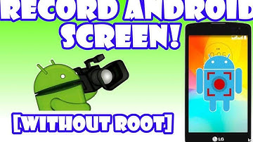 How To Record Any Android Phone Screen! [NO ROOT]