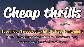 Học tiếng Anh qua bài hát - CHEAP THRILLS - (Lyrics Kara Vietsub) - Thaki English