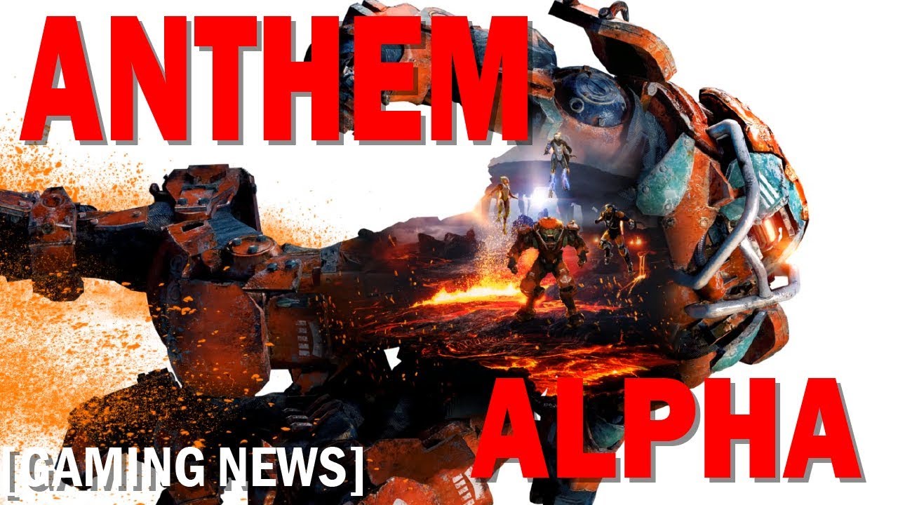Anthem Closed Alpha Registration Begins & What we learned from the Latest Live Stream [Gaming News]