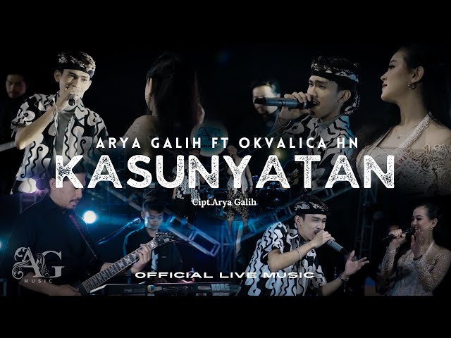 KASUNYATAN - ARYA GALIH FT. OKVALICA HN - AG MUSIC ( Official Live Music ) class=