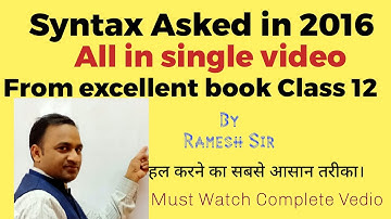 Syntax all sets 2016 solved by Ramesh Sir with easy tricks from excellent book Class 12