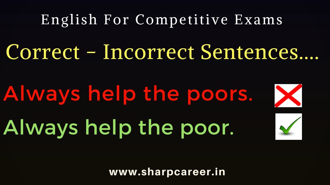 English For Competitive Exams Correct Incorrect Sentences English Short 