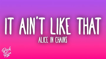 Alice In Chains - It Ain