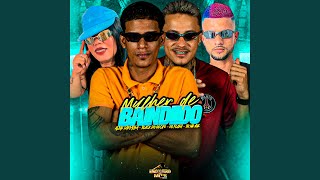 MULHER DE BANDIDO