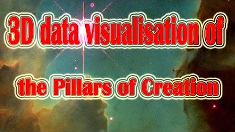 3D data visualisation of the Pillars of Creation | Space & Sola System Documenttary Video |Star