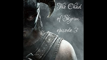 Skyrim 2020 Becoming the Ultimate CHAD of Tamriel and Raiding First Dungeon