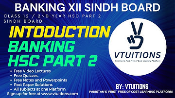 Introduction of Banking XII | HSC Part 2 | 2nd Year | Class 12 Sindh Board