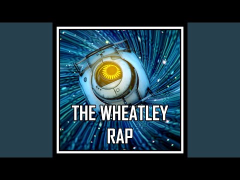 The Wheatley Rap