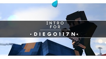 #24 Intro - Diego117N || By Scrowl